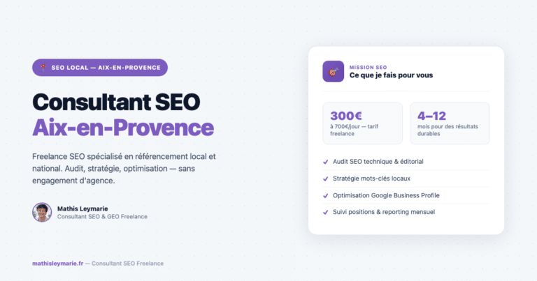 Consultant SEO Aix-en-Provence — Freelance SEO Local